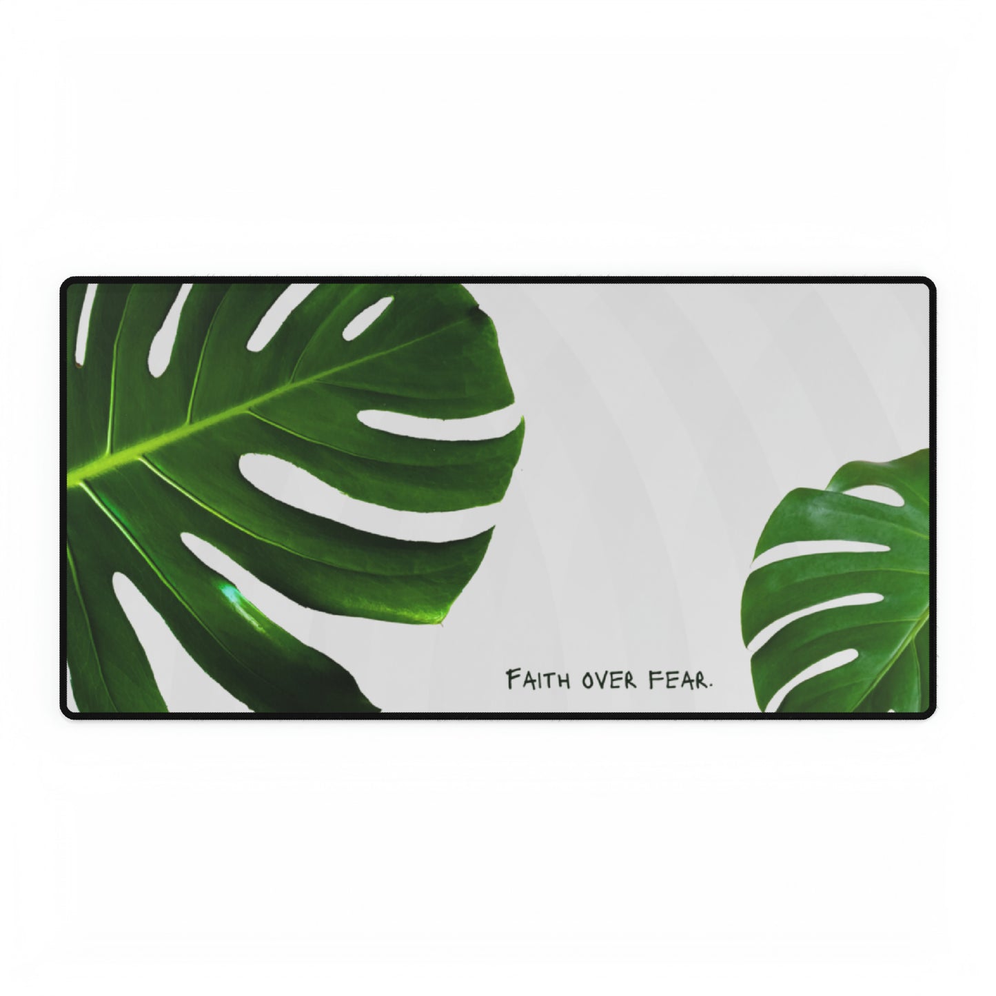 "Faith Over Fear" Desk Mat