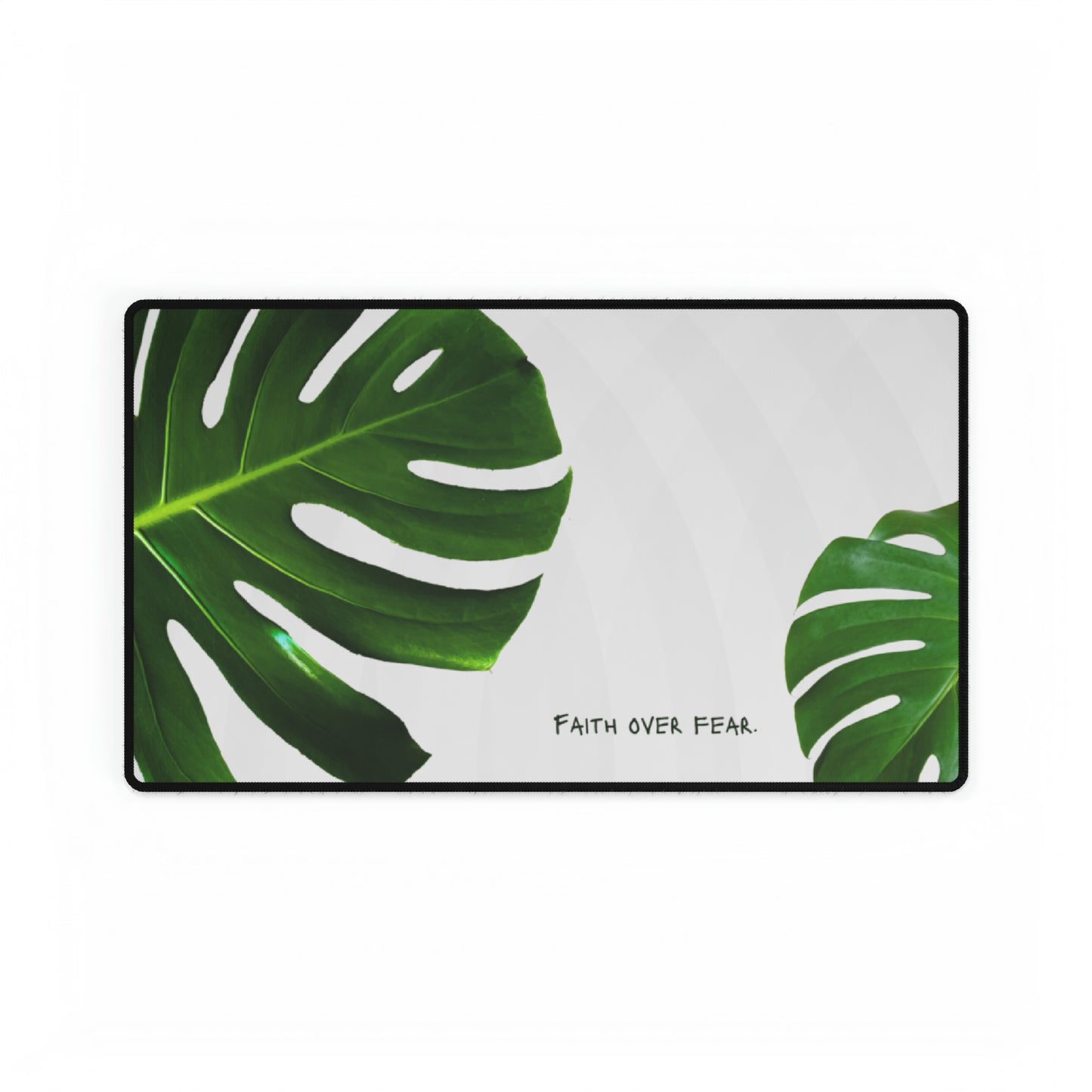 "Faith Over Fear" Desk Mat